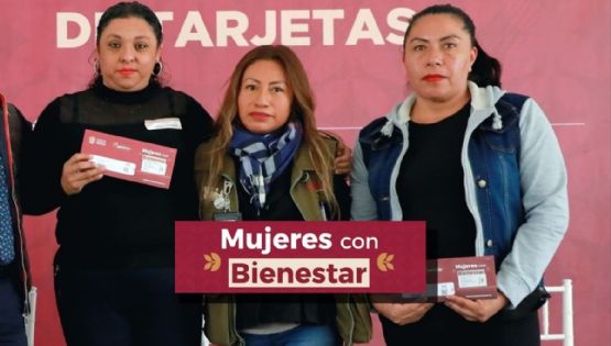 Mujeres con Bienestar EDOMEX: Así puedes confirmar si recibiste el depósito de $2,500 en noviembre